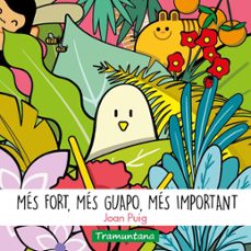 més fort, més guapo, més important-joan puig bagur-9788418520402