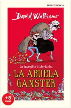 la increible historia de... la abuela ganster-9788418594502