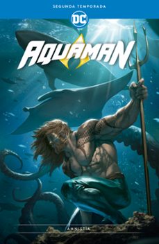 aquaman: segunda temporada; amnistia-9788418660702