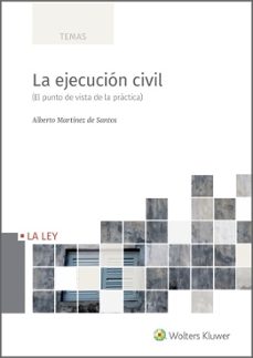 la ejecucion civil-alberto martinez de santos-9788418662102