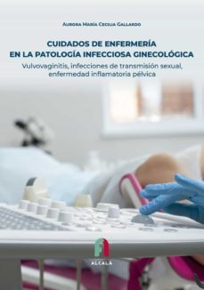 cuidados de enfermeria en la patologia infecciosa-cecilia gallardo-9788418980602