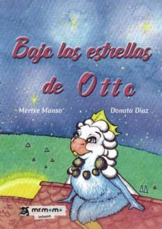bajo las estrellas de otto-mertxe manso-9788419127402