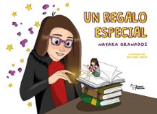 un regalo especial-nayara granados-9788419128102