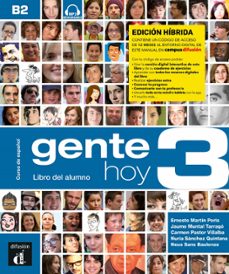 gente hoy 3 - b2. libro del alumno (edicion hibrida)-9788419236302