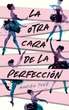 la otra cara de la perfeccion-mariko turk-9788419252302