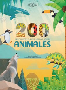 200 preguntas y respuestas sobre animales-cristina banfi-9788419262202