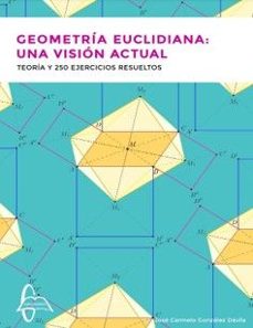 geometria euclidiana. una vision actual-jose carmelo gonzalez davila-9788419299802