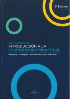 introduccion a la estanqueidad industrial (3ª ed.)-9788419310002