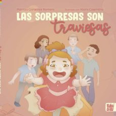 las sorpresas son traviesas-patricia gonzalez romero-9788419339102