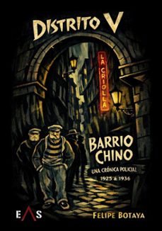 distrito v - barrio chino-felipe botaya-9788419359902