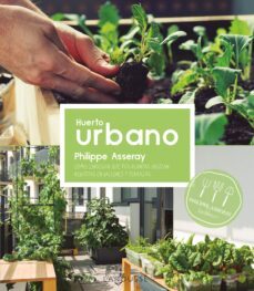huerto urbano (ebook)-philippe asseray-9788419436702