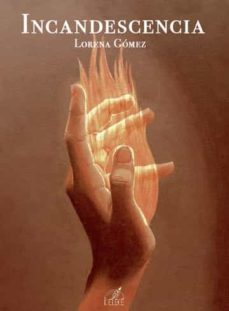 incandescencia-lorena gomez-9788419486202