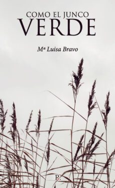 como el junco verde-mª luisa bravo jimenez-9788419504302