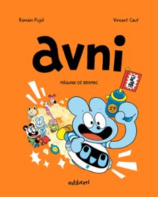 avni 7. máquina de bromas-romain pujol-9788419670502