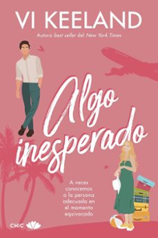 algo inesperado-vi keeland-9788419702302