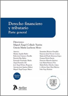 derecho financiero y tributario. parte general 2023-9788419773302