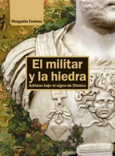 el militar y la hiedra-margarita torrione-9788419782502