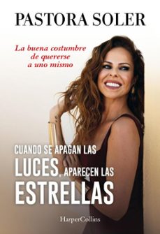 cuando se apagan las luces, aparecen las estrellas (ebook)-pastora soler-9788419809902