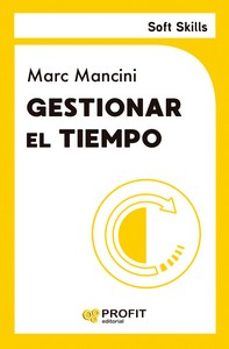 gestionar el tiempo (soft skills)-9788419841902