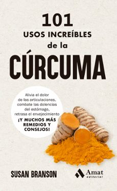 101 usos increíbles de la cúrcuma-susan branson-9788419870902