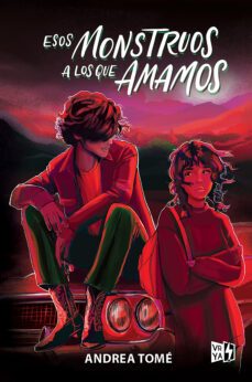 esos monstruos a los que amamos (ebook)-andrea tome-9788419873002