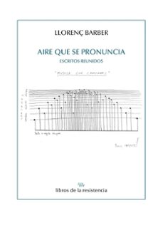 aire que se pronuncia-llorenç barber-9788419943002