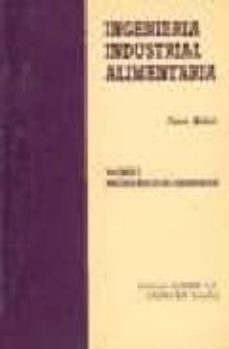 procesos fisicos de conservacion (ingenieria industrial alimentar ia; t.1 )-pierre mafart-9788420007502