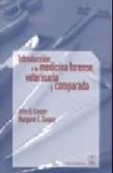 introduccion medicina forense veterinaria y comparada-9788420011202