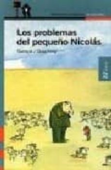 los problemas del pequeño nicolas (4ª ed.)-9788420448602