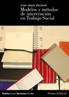 modelos y metodos de intervencion en trabajo social (ebook)-jesus viscarret garro-9788420688602