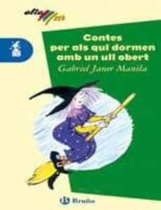 contes per als qui dormen amb un ull obert-gabriel janer manila-9788421611302