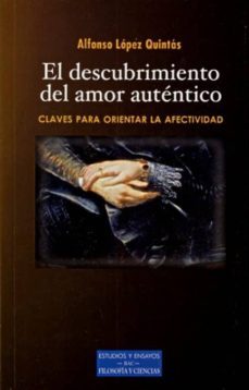 el descubrimiento del amor autentico-9788422015802