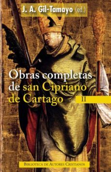 obras completas de san cipriano de cartago, ii-9788422018902