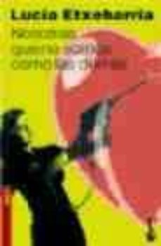 nosotras que no somos como las demas-lucia etxebarria-9788423333202