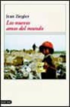 los nuevos amos del mundo y aquellos que se les resisten-jena ziegler-9788423334902