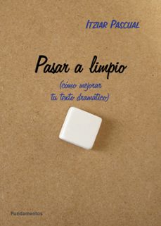pasar a limpio-itziar pascual-9788424514402