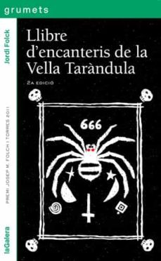 llibre d'encanteris de la vella tarandula-jordi folck-9788424647902