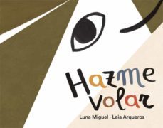 hazme volar-9788424664602