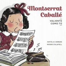 montserrat caballe (valiente como tu)-9788424665302