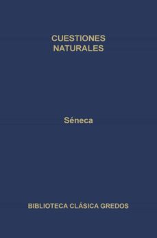 cuestiones naturales-lucio anneo seneca-9788424911102