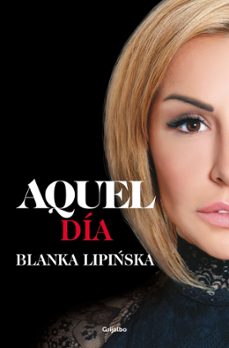 aquel dia (trilogia 365 dias 2)-blanka lipinska-9788425360602