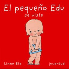 el pequeño edu se viste (2º ed.)-9788426134202