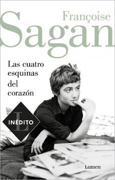las cuatro esquinas del corazon-françoise sagan-9788426408402
