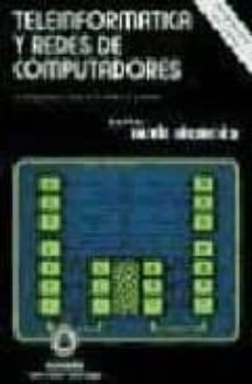 teleinformatica y redes de computadores (2ª ed.)-9788426705402