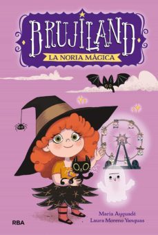 brujiland 1 - la noria magica (ebook)-maria ayguade-9788427222502