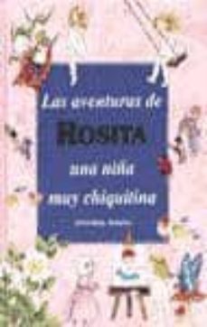 las aventuras de rosita una niña muy chiquitina-9788427240902