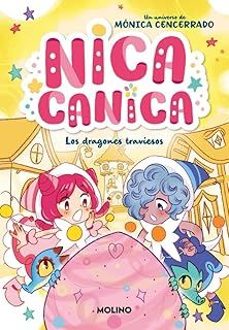 nica canica 5 - los dragones traviesos (ebook)-monica cencerrado-9788427250284