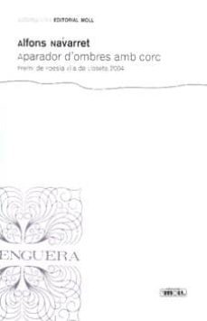 aparador d ombres amb corc (premi poesia vila de lloseta 2004)-9788427351202