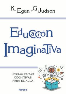 educación imaginativa (ebook)-kieran egan-gillian judson-9788427724402