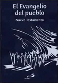 el evangelio del pueblo-santos benetti-9788428506502